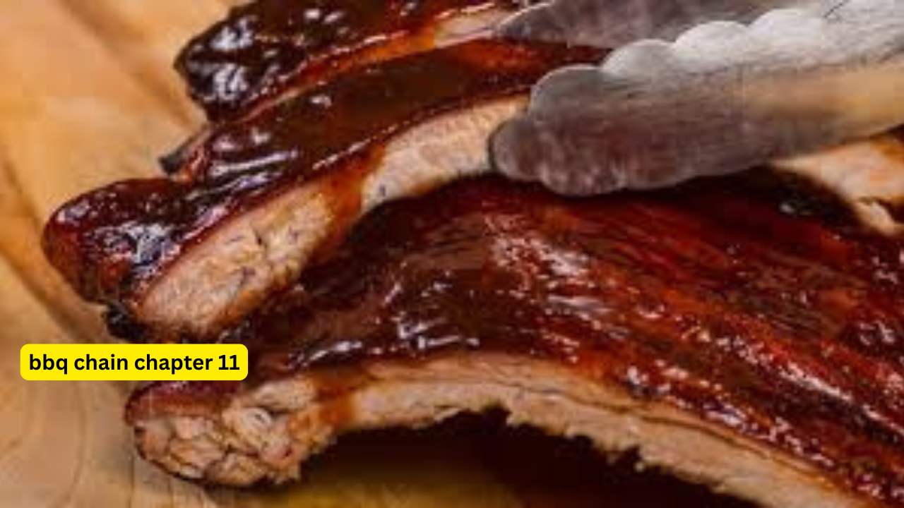 BBQ chain Chapter 11