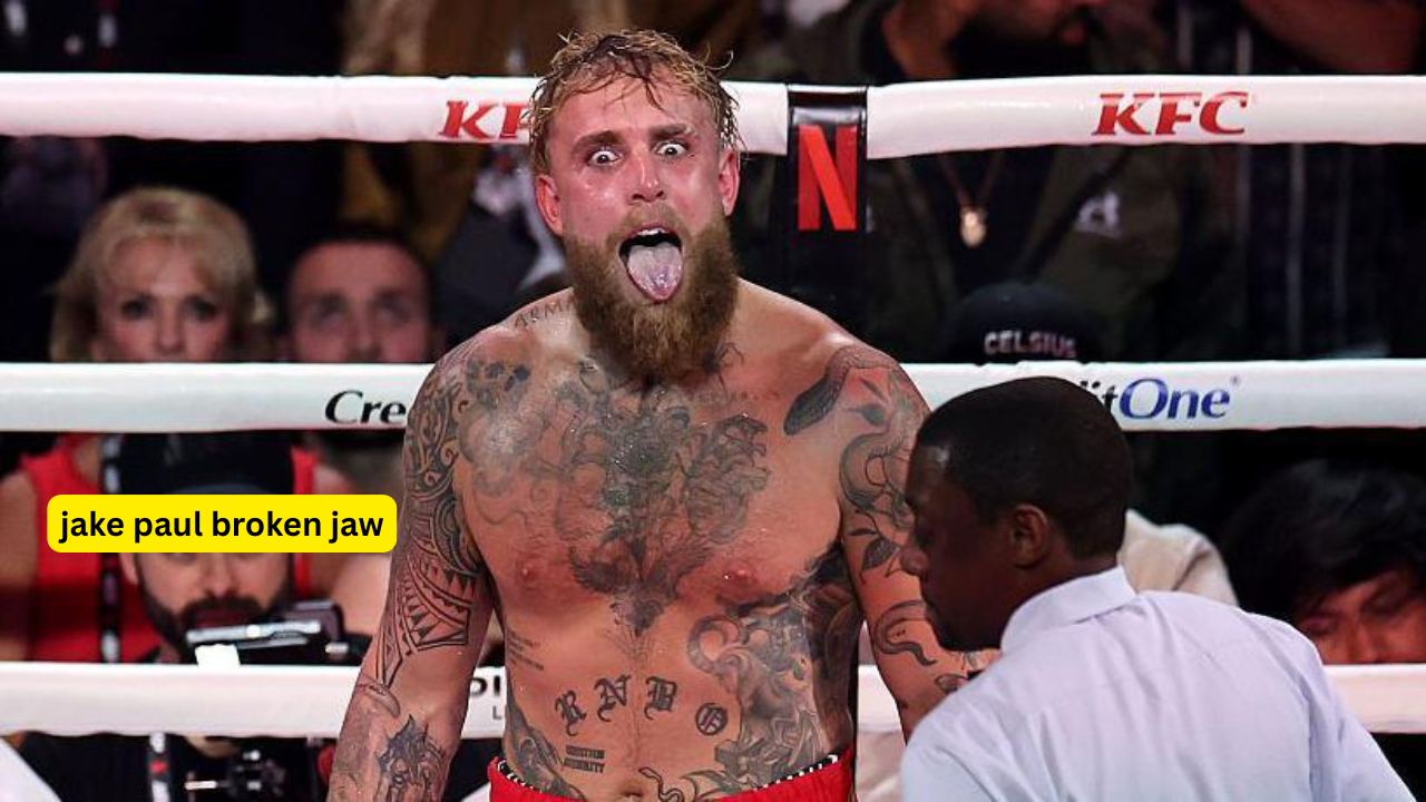 Jake Paul broken jaw