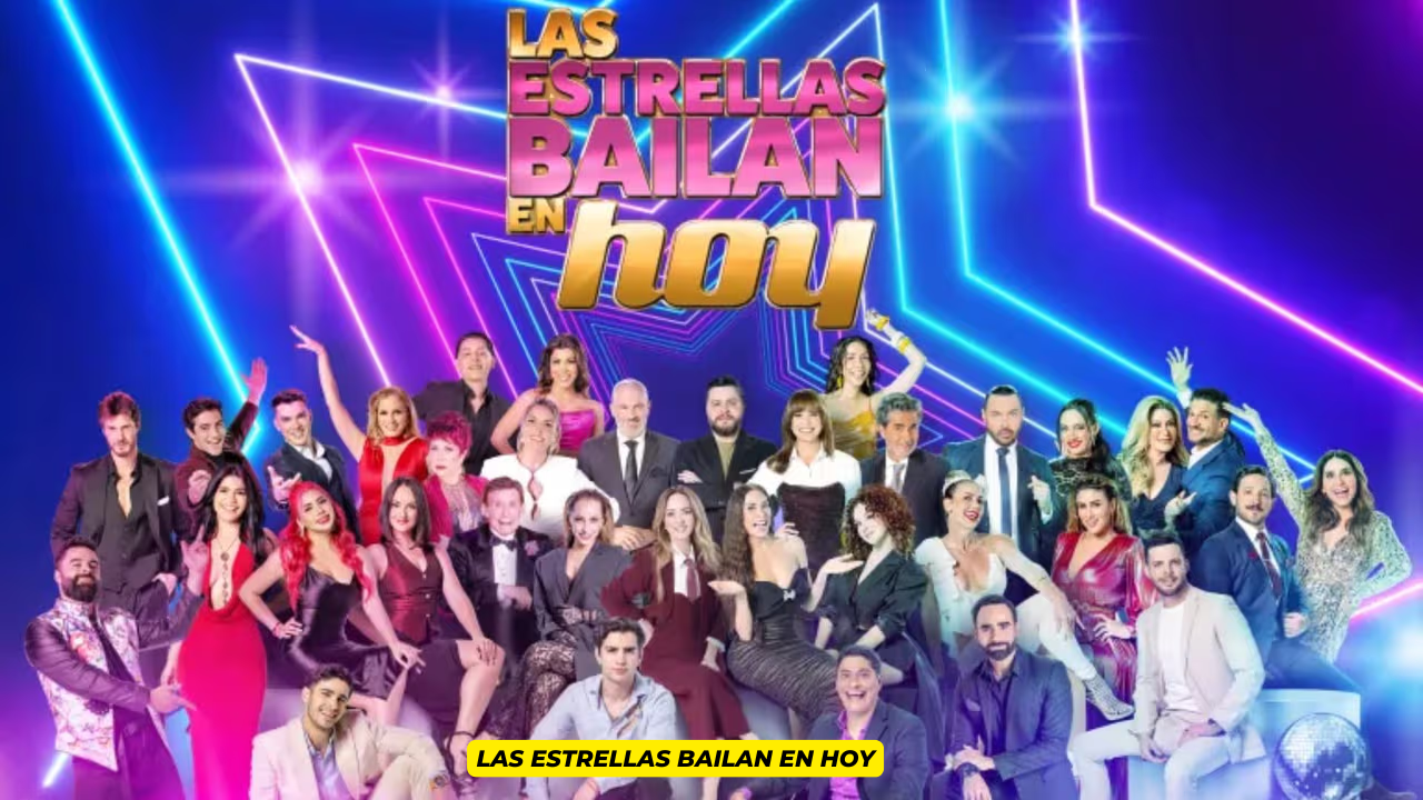 Las Estrellas Bailan en Hoy